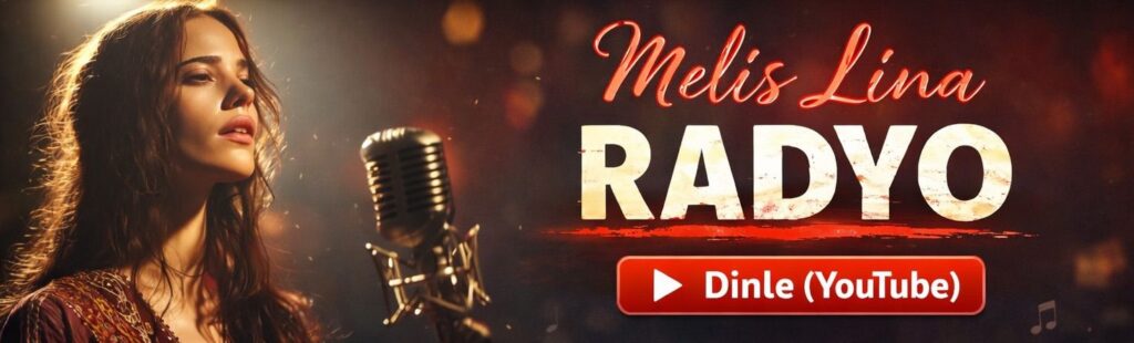 Melis Lina Radyo Dinle